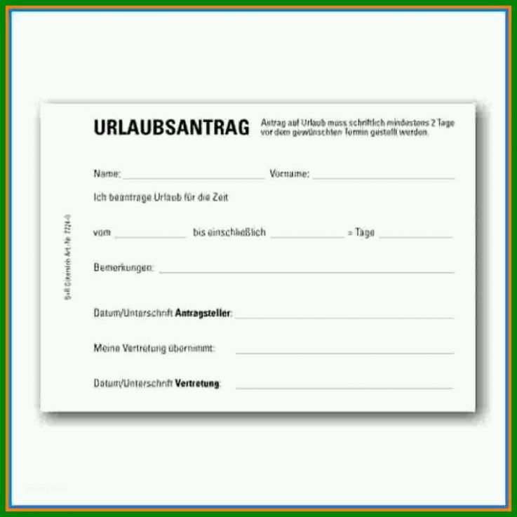 Limitierte Auflage Vorlage Urlaubsantrag 838x838